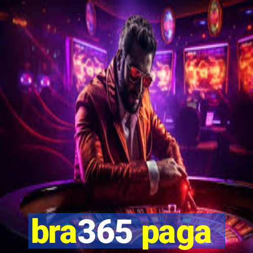 bra365 paga
